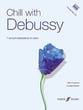 Chill with Debussy piano sheet music cover